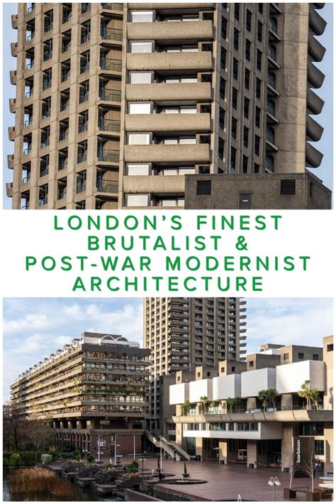 A Collection Of Londons Best Brutalist And Post War Modernist Architecture