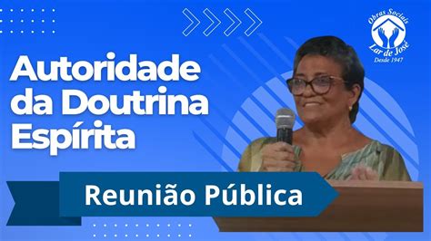 Reuni O P Blica Autoridade Da Doutrina Esp Rita Youtube