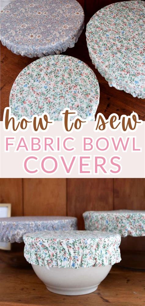 How To Sew Reusable Fabric Bowl Covers Makyla Creates