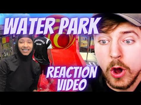 Most Insane Water Parks Mrbeast Reaction Viral Waterpark Mrbeast