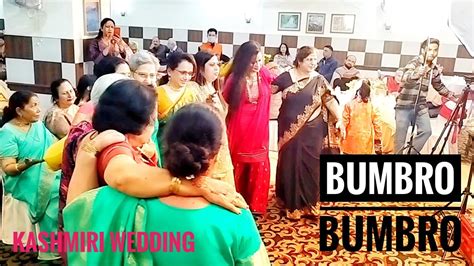 Bumbro Bumbro Kashmiri Wedding Dance Kashmiri Song Kashmiri