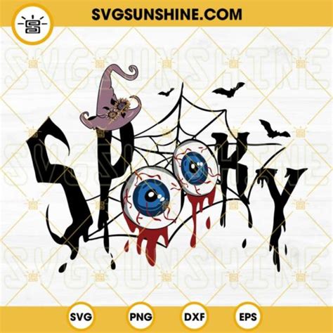 Spooky Svg Horror Spooky Halloween Svg Png Dxf Eps Cut Files For