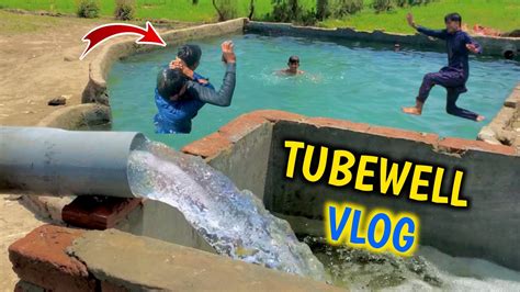 Tube Well Main Nahane Ka Apna Maza Hai Tube Well Vlogs Village