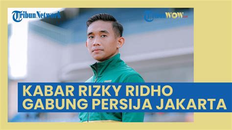 Rizky Ridho Dikabarkan Kuat Akan Gabung Persija Jakarta Ini Kata