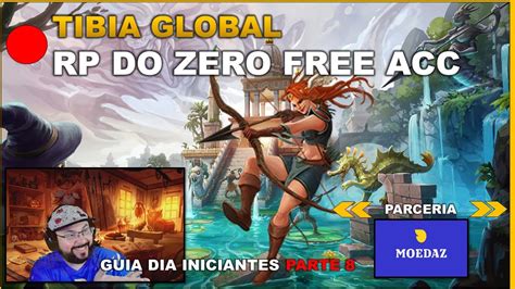 TIBIA GLOBAL RP DO ZERO FREE ACC GUIA DE INICIANTES PARTE 8 YouTube