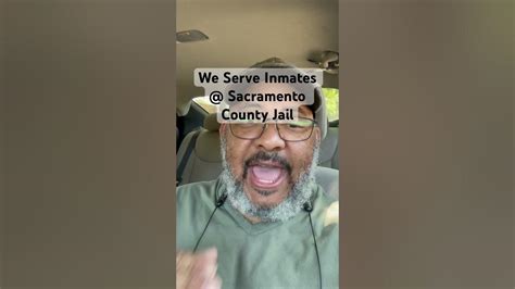 We Serve Sacramento County Main Jail Inmates Processserversacramento