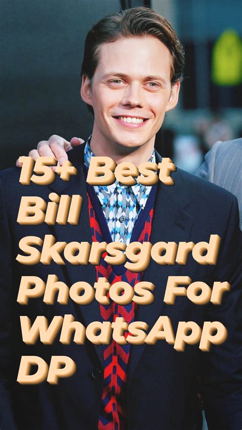 15 Best Bill Skarsgard WhatsApp DP Images