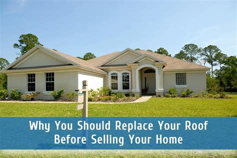 Why You Should Replace Your Roof Before Selling Your Home Southshore