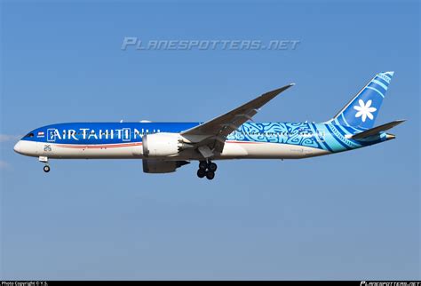 F OTOA Air Tahiti Nui Boeing 787 9 Dreamliner Photo By Y S ID