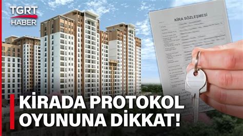 Hukukçulardan Kiracılara Uyarı Ev Sahibiyle Protokol İmzalarken Tarihe