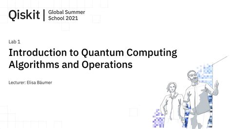 Lab 1 Introduction To Quantum Computing Algorithms And Operations Youtube