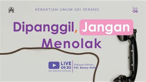 Kebaktian Minggu Gki Serang Februari Youtube