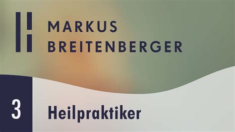 Heilpraktiker In M Nchen Markus Breitenberger Youtube