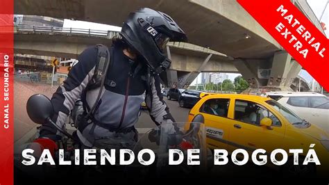 COSAS que no SE VIERON de la SALIDA DE BOGOTÁ MATERIAL EXTRA en CANAL