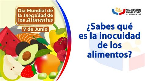 De Junio D A Mundial De La Inocuidad De Los Alimentos Seguro