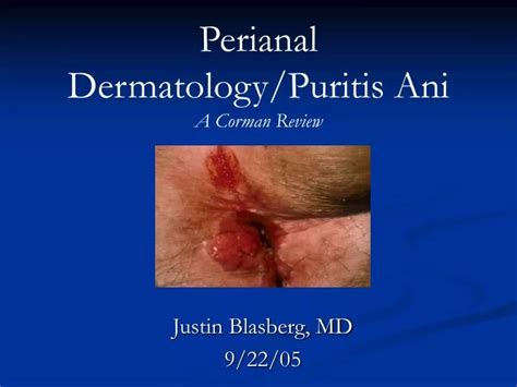 Ppt Perianal Dermatology Puritis Ani A Corman Review Powerpoint