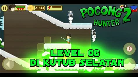 POCONG HUNTER LEVEL 06 YouTube