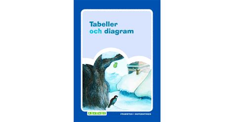 Framsteg I Matematiken Tabeller Och Diagram L Rum