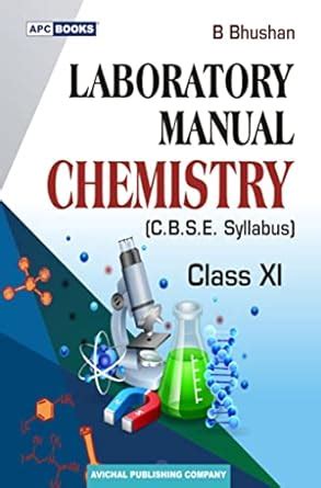 Laboratory Manual Chemistry Class XI CBSE Year 2024 2025 B