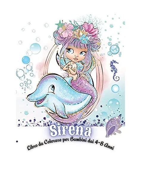 SIRENA LIBRO DA Colorare Per Bambini Dai 4 8 Anni 64 Fantastiche E