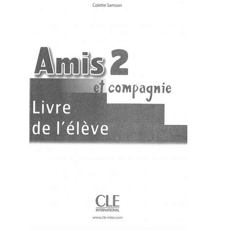 Methode De Francais Amis Et Compagnie Livre De L Eleve A A