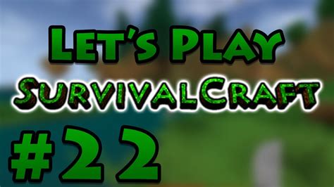 Let S Play Survivalcraft E New Horizons Youtube