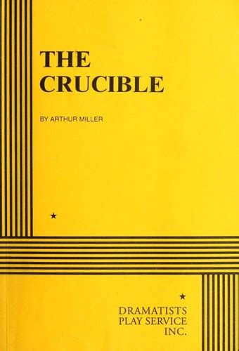 The Crucible By Arthur Miller Open Library