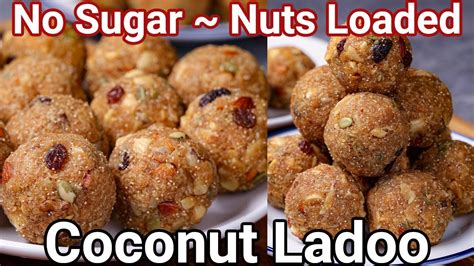 Coconut Ladoo No Sugar New And Better Healthy Way Nariyal Ke Laddu In