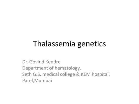Thalassemia Genetics Ppt