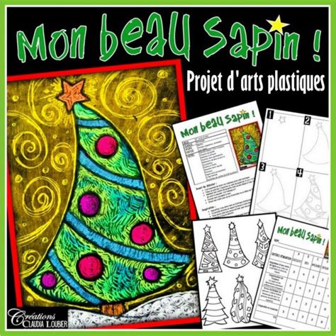 Mon Beau Sapin Arts Plastiques No L Christmas Art Art Lesson