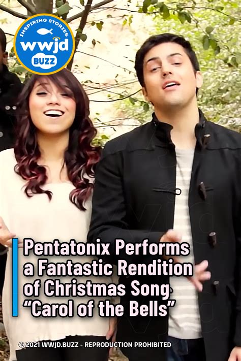 Pentatonix Performs A Fantastic Rendition Of Christmas Song Carol Of