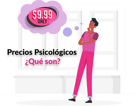 Qué son los precios psicológicos 5 ejemplos y su explicación