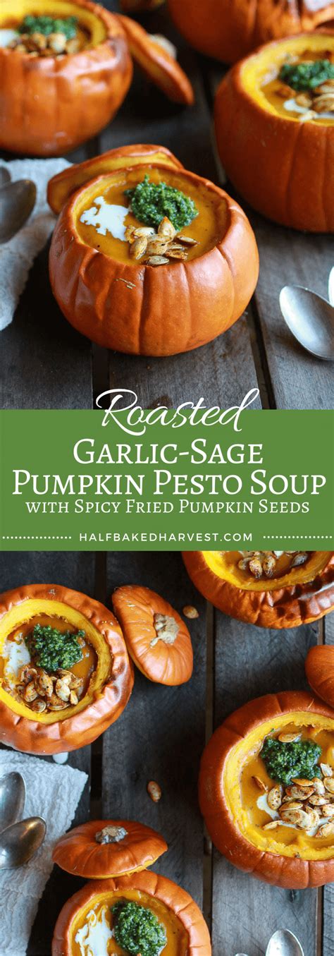 Roasted Garlic Sage Pesto Pumpkin Soup With Spicy Fried Pumpkin Seeds Recipe Pumpkin Soup