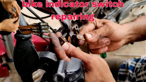 Motorcycle Ki Indicator Switch Repairing Kaise Karen Dekhiae Aur LED