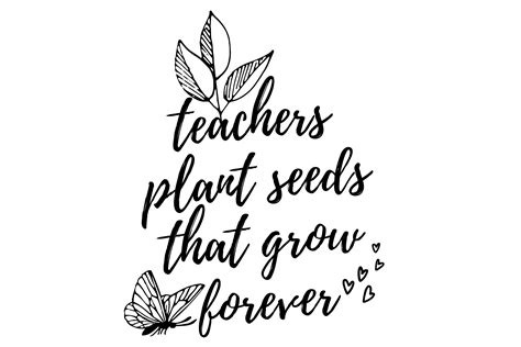 Teachers Plant Seeds That Grow Forever Graphic By Daonundao · Creative