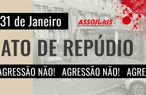 Assojuris ATO DE REPÚDIO 31 DE JANEIRO FENAJUD