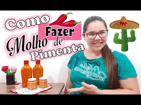 Como Fazer Molho De Pimenta Dedo E Mo A R Pido E F Cil Rende