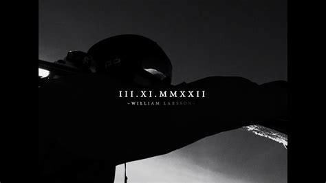 III XI MMXXII William Larsson YouTube