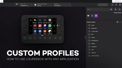 How To Use Loupedeck With Any Application Custom Profiles YouTube