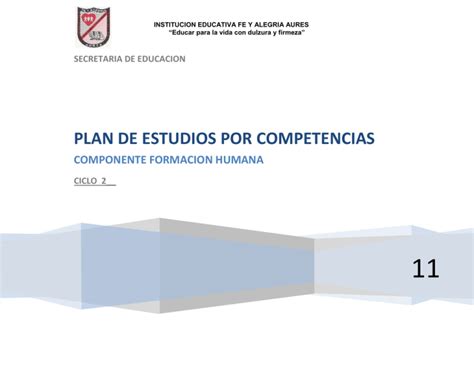 11 PLAN DE ESTUDIOS POR COMPETENCIAS COMPONENTE FORMACION HUMANA