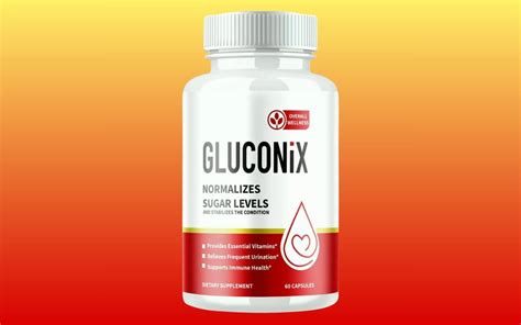 Gluconix Review Can These Advanced Capsules Really Support Healthy