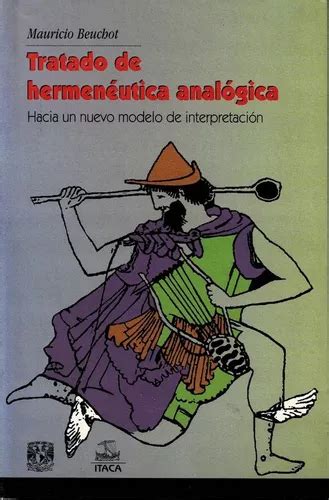 Tratado De Hermenéutica Analógica Mauricio Beuchot Meses Sin Interés
