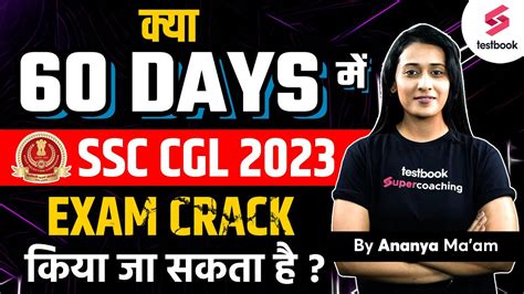 Ssc Cgl Preparation Strategy How To Crack Ssc Cgl In Days