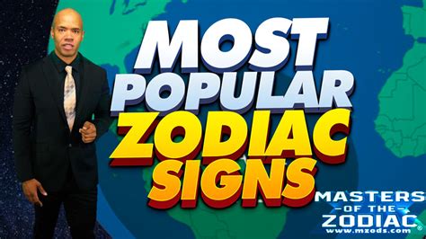 The Most Popular Zodiac Signs in the World – Masters of the Zodiac ...