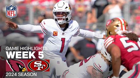 Arizona Cardinals Vs San Francisco 49ers Game Highlights Nfl 2024 Season Week 5 Youtube