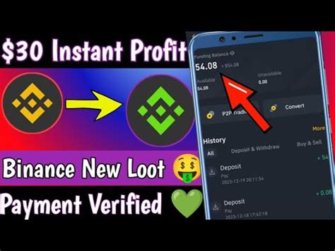 Instant Profit Binance Huge Loot Offer Today Loot Offer