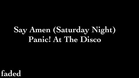 Panic At The Disco Say Amen Lyrics Youtube