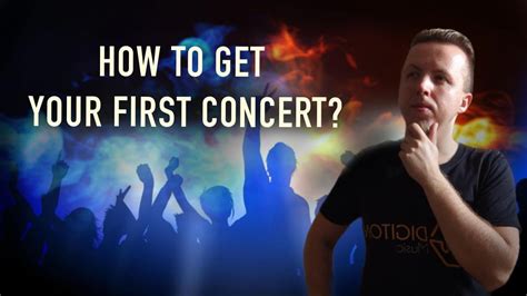 How To Get Your First Concert Digiton Music Academy YouTube