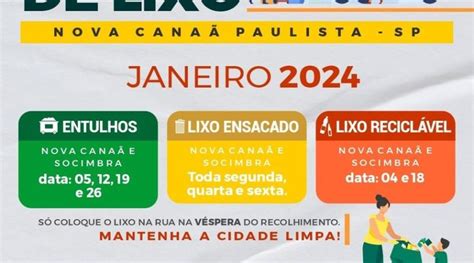 Atenção População De Nova Canaã Paulista E Socimbra Coleta De Lixo Janeiro 2024 Edson Ferreira