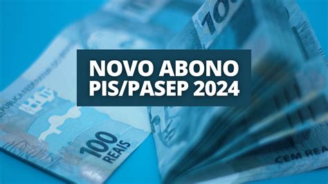 Calendário Abono PIS Pasep 2024 é atualizado confira novas datas